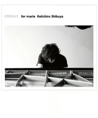 ATAK015 for maria Keiichiro Shibuya 【DSD Data】