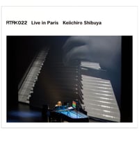 ATAK022 Live in Paris Keiichiro Shibuya 【SA-CD Hybrid】