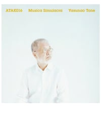 ATAK016 MUSICA SIMULACRA Yasunao Tone 【Special Box set】