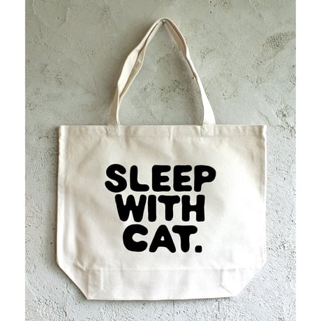 SLEEP WITH CAT.(猫と寝ろ)トートバッグ