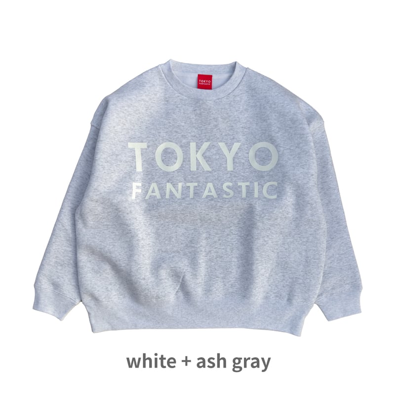 TOKYO FANTASTIC ゆるだぼスウェット（オーバーサイズ