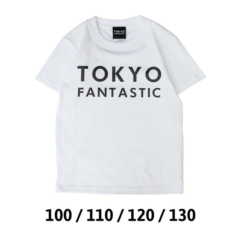 キッズ100/110/120/130】TOKYO FANTASTIC キッズTシャツ | T...