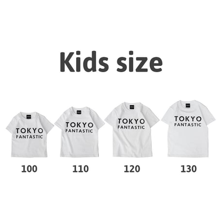 【キッズ100/110/120/130】TOKYO FANTASTIC キッズTシャツ