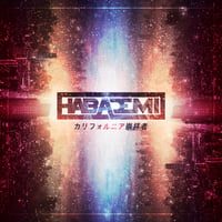 CD「カリフォルニア崇拝者 / HABADEMI」
