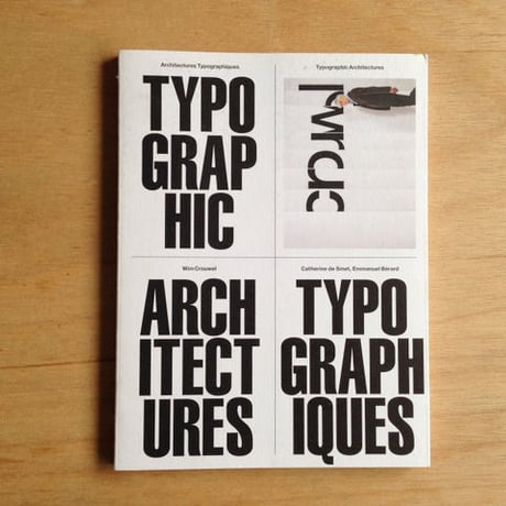 WIM CROUWEL, ARCHITECTURES TYPOGRAPHIQUES.