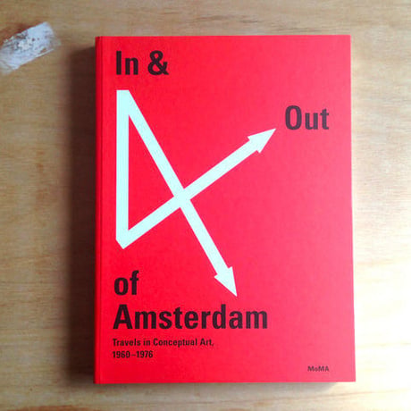 In & Out of Amsterdam: Travels in Conceptual Art, 1960–1976