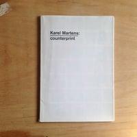 Karel Martens: counterprint Karel Martens with Paul Elliman & Carel Kuitenbrouwer