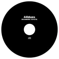 豊田道倫『44blues』（限定プレス盤CD）