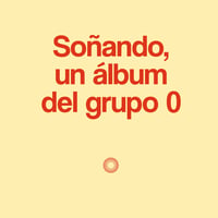 Ensemble 0 - Soñando (LP)