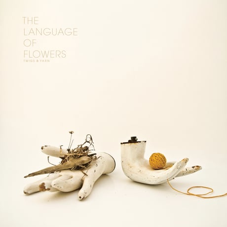 Twigs & Yarn - The Language Of Flowers (LP)