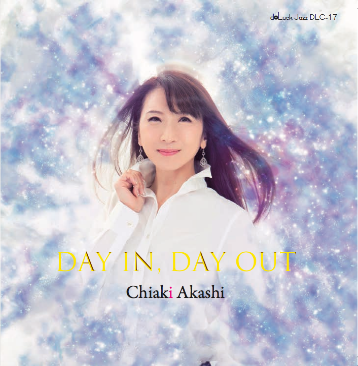DAY IN, DAY OUT / 明石千明 | Hiroyo Music Records