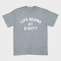 80KIDZ - Life Begins at Eighty Tee (heather gray/white)