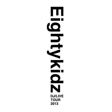 80KIDZ - DJ/LIVE TOUR 2013 Tee (white)
