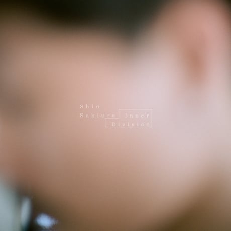 Shin Sakiura - Inner Division (CD)