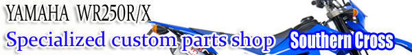 YAMAHA WR250R/X SouthernCross