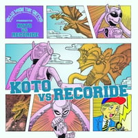 レコライド/KOTO【こわれないパラダイス/おとこのこちゃん】