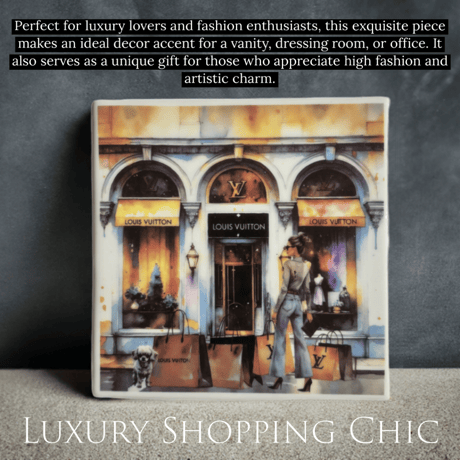 LUXURY SHOPPING CHIC