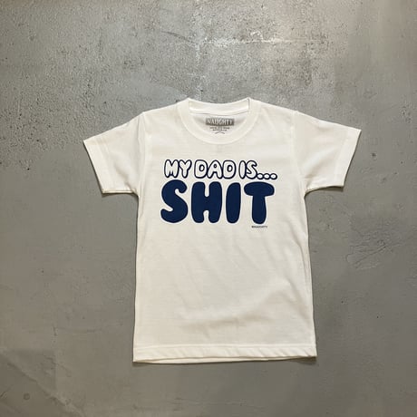 "KIDS" SHIT DAD Tee