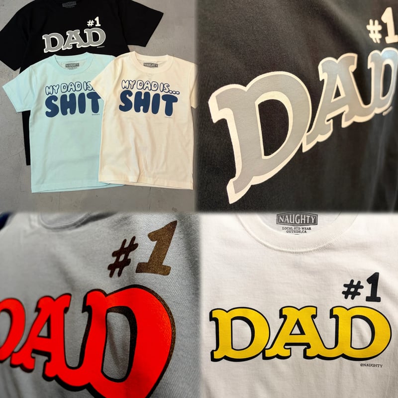 1 DAD S/S Tee(SLT) | NAUGHTY ONLINE STORE