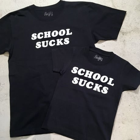 SCHOOL SUCKS S/S Tee
