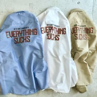 EVERYTHING SUCKS L/S SHIRTS