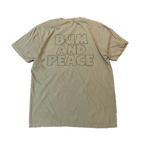 BUM AND PEACE S/S Tee