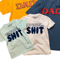 "KIDS" SHIT DAD Tee