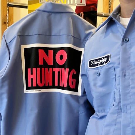 "NO HUNTING" L/S SHIRT