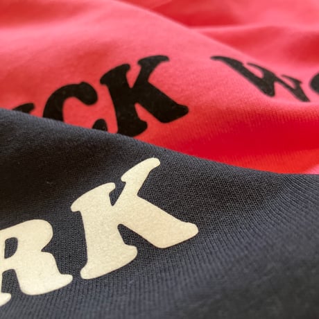 FUCK WORK S/S Tee