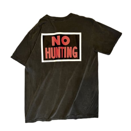 "NO HUNTING" S/S Tee