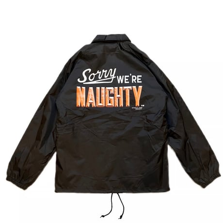 WE'RE NAUGHTY COACH JACKET(BLK)