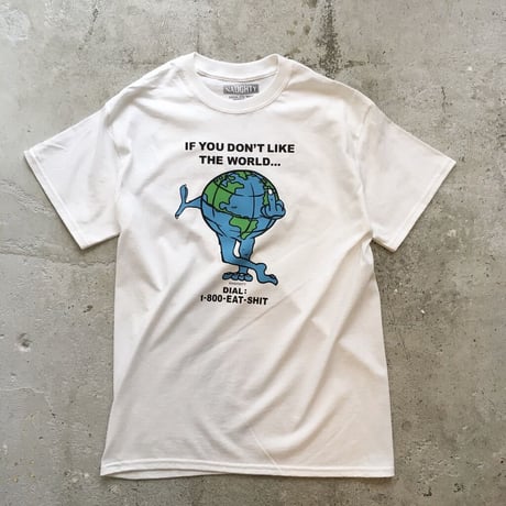 DIAL：EAT SHIT S/S Tee