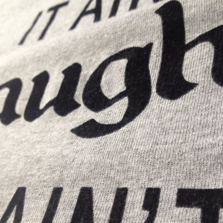 AIN'T SHIT Baseball Tee
