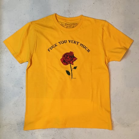 FUCK YOU VERY MUCH S/S Tee