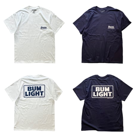 “BUM” LIGHT S/S Tee