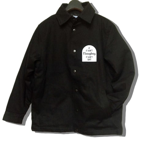AIN'T NAUGHTY COTTON TWILL JKT
