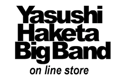 Yasushi Haketa Big Band on line store
