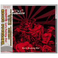 Barbatos "Let's fucking die !" Re issue CD