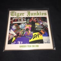Tiger Junkies "Green Tea or Die" 7'ep