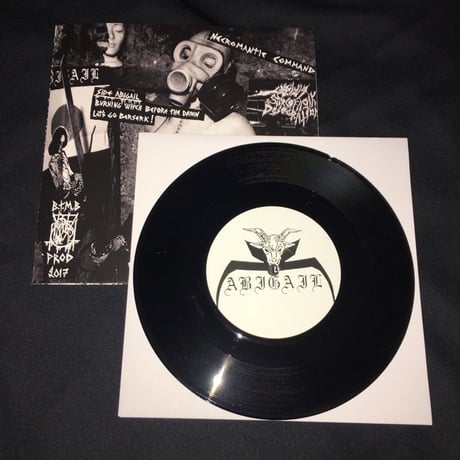 Abigail "Necromantic Command" Split 7'ep with G.S.D
