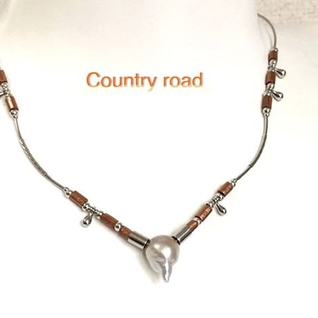 Country road （カントリーロード）