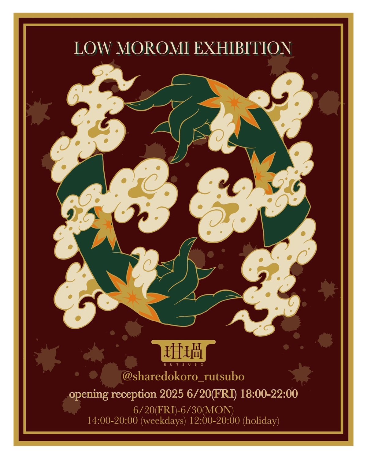 LOW MOROMI solo exhibition “八角天”2025.6.20 fri -