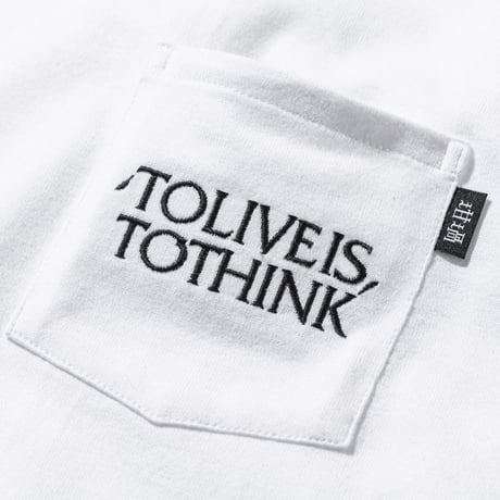 TO LIVE IS TO THINK POCKET  T-SHIRTS （RUTSUBO×MHAK)