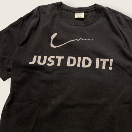 [USED] JUST DID IT! tee