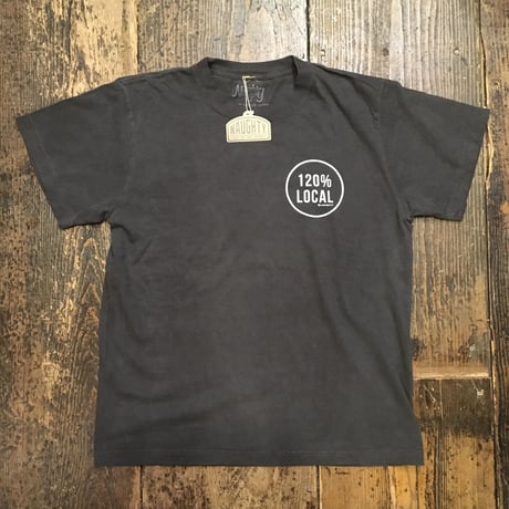 [Naughty] 120% LOCAL S/S TEE