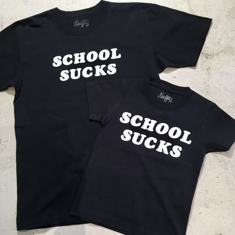 [Naughty] SCHOOL SUCKS S/S Tee  -for kids -