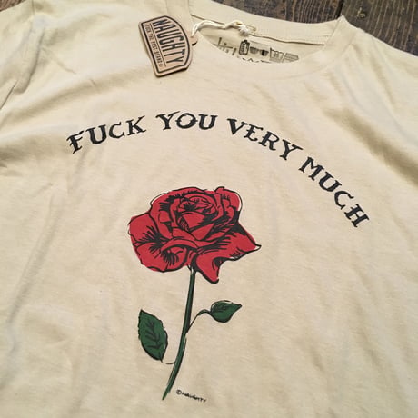 [Naughty] FUCK YOU VERY MUCH  S/S Tee