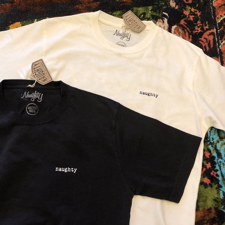 [Naughty]  NAUGHTY CLOTHING S/S Tee