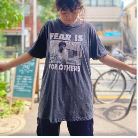 [USED] 'FEAR IS FOR OHTERS' Tee🔥