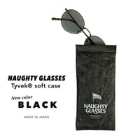 [Naughty] GLASS タイベック®︎ソフトケース（BLK）